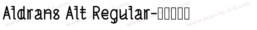 Aldrans Alt Regular字体转换